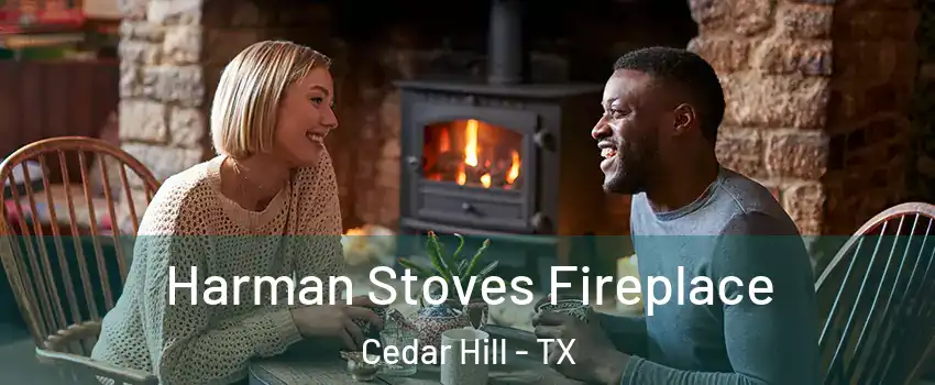  Harman Stoves Fireplace Cedar Hill - TX