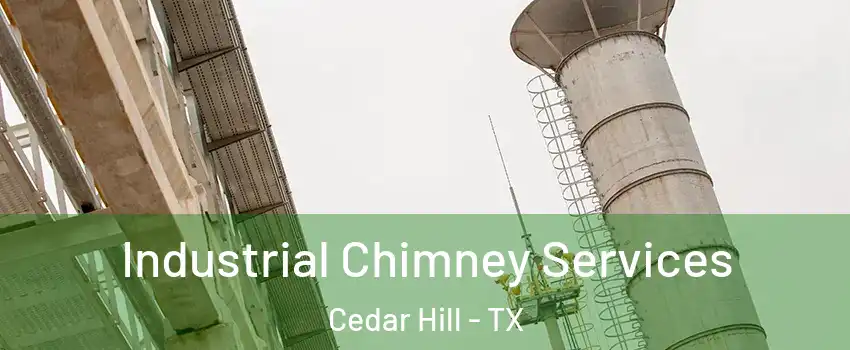  Industrial Chimney Services Cedar Hill - TX
